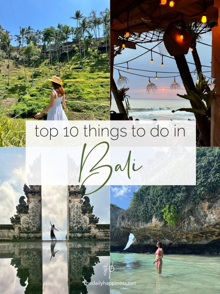 Top 10 Things to Do in Bali travel guide: Tegallalang Rice Terraces, Lempuyang Temple, and Bali beaches. Perfect Bali itinerary inspiration for 2025 from The Daily Happiness.