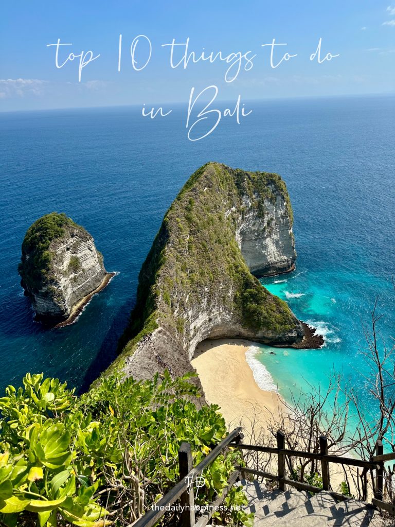 Kelingking Beach Nusa Penida, Bali: turquoise ocean cliffs and golden beach. Top 10 Things to Do in Bali 2025 travel inspiration by The Daily Happiness.